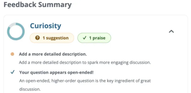 A student view of Packback’s Curiosity Score providing instant praise and suggestions to improve an inquiry-based discussion post.