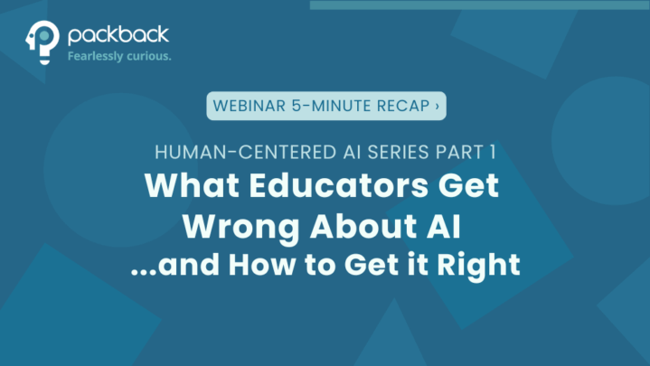 log hero image for an AI in education webinar. The text reads: "Webinar Recap: What Educators Get Wrong About AI (And How to Get It Right)"